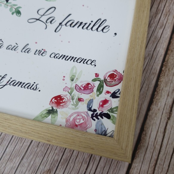 Cadre citation 13cm x 18cm  "La famille c'est là où la vie commence et où l'amour ne finit jamais."