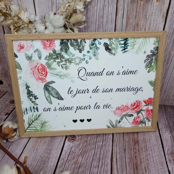 Cadre citation A4 "Quand on s'aime le jour de son mariage" 2