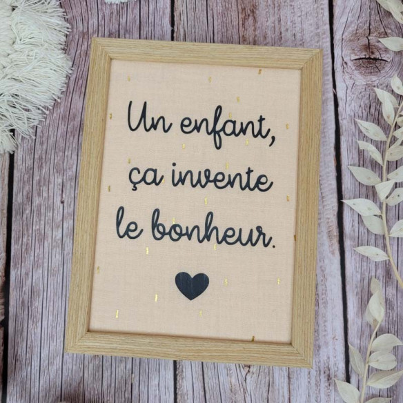 Cadre décoratif "suzy" un enfant ça invente le bonheur