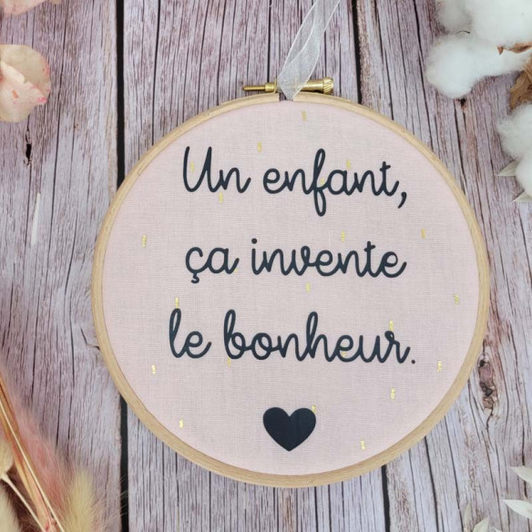 Tambour décoratif "Un enfant, ça invente le bonheur."