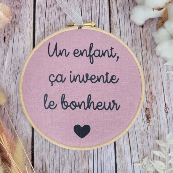 Tambour décoratif "Un enfant, ça invente le bonheur." dragée