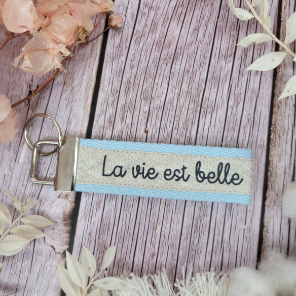 Porte-clés "La vie est belle"