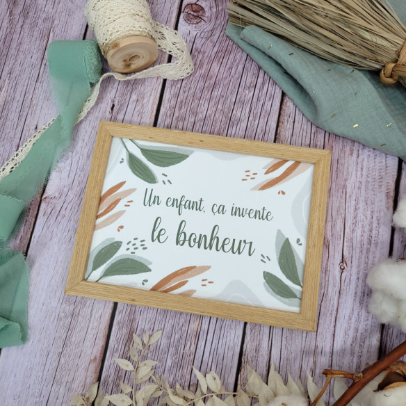 Cadre citation "Un enfant, ça invente le bonheur" 2